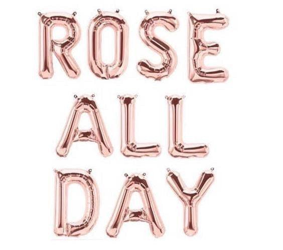 Rose all Day Rose Gold 16" Balloon Banner | Multiple phrases! - Puritific