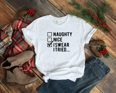 I Swear I Tried Shirt, Funny Christmas Shirts, Christmas Shirt - Puritific