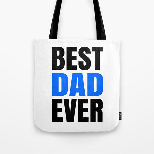 BEST DAD EVER Tote Bag - Puritific