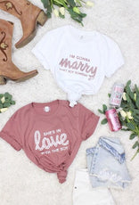 I'm Gonna Marry That Boy Someday | She's In Love with the Boy - Bachelorette Party Tees - Puritific