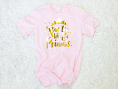 Party Like a Princess Shiny Foil T-Shirt - Puritific